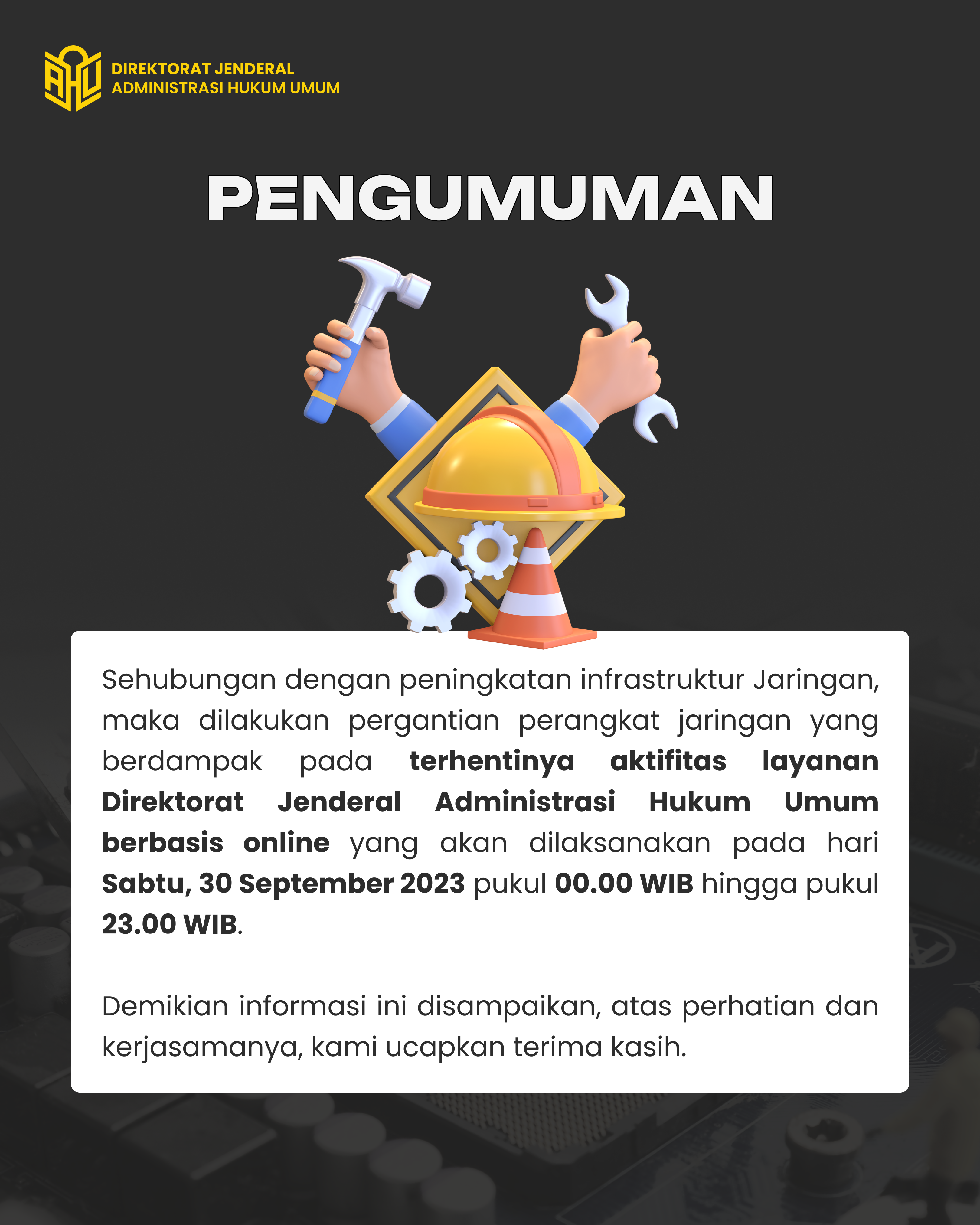 Pengumuman Peningkatan Infrastruktur Jaringan